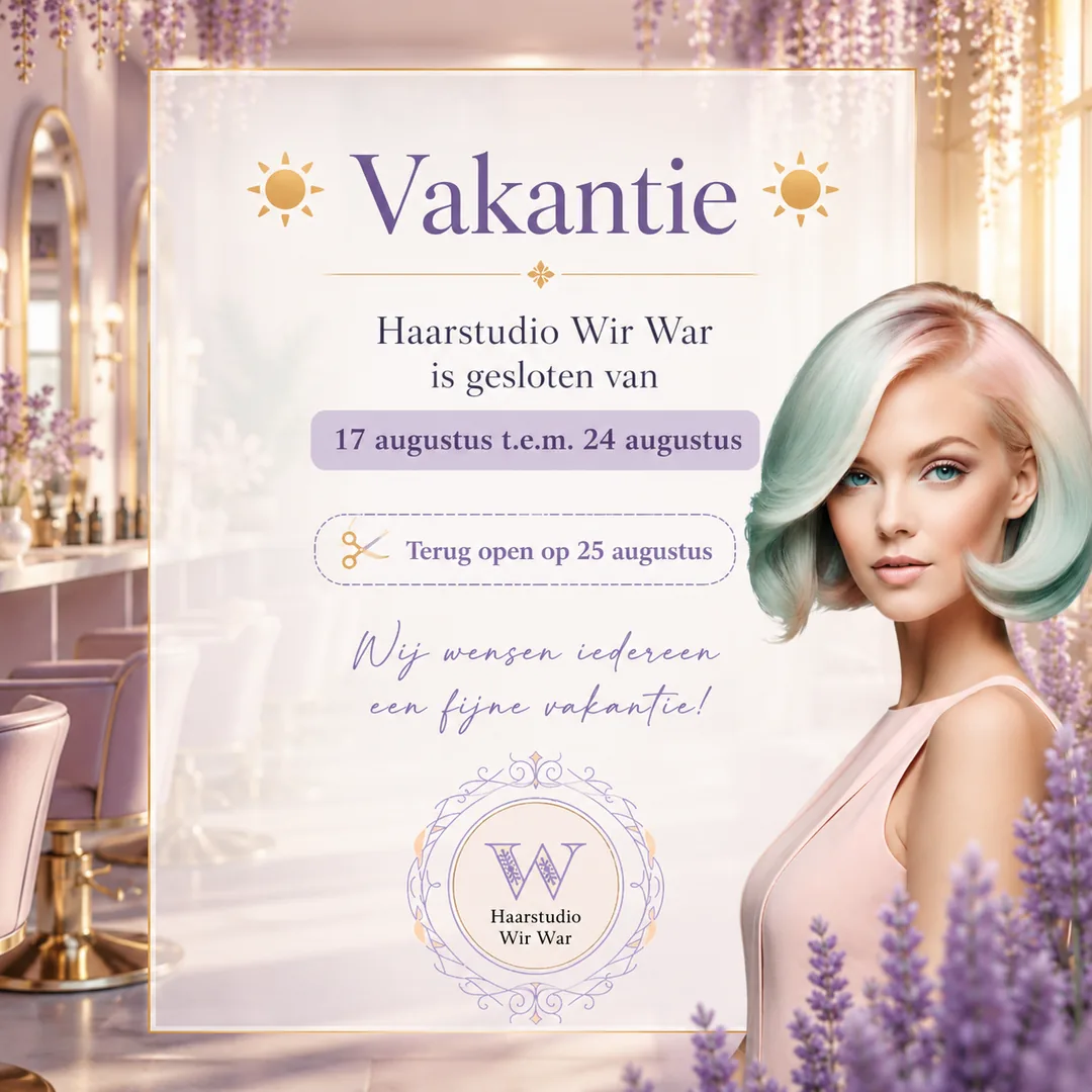 Vakantiemelding Haarstudio Wir War